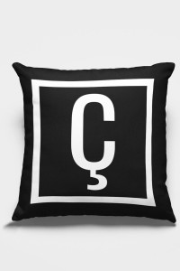 Çift Taraflı Siyah Ç Harfli Yastık Kırlent Kılıfı KRL596 Çift Taraflı Siyah Ç Harfli Yastık Kırlent Kılıfı KRL596