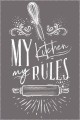 Gri Kaymaz Tabanlı My Kitchen My Rules Mutfak Halısı AR812