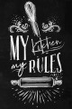 Siyah Kaymaz Tabanlı My Kitchen My Rules Mutfak Halısı MT41