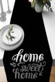 Siyah Home Sweet Home Premium Masa Örtüsü Runner RNR426