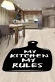 Mutfak Halıları 100X300 Siyah Lazer Kesim My Kitchen My Rules Mutfak Halısı MT21